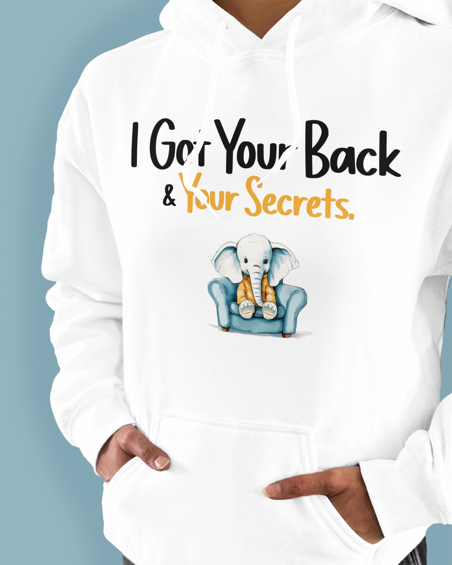 I Got Your Back & Your Secrets.